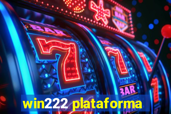 win222 plataforma